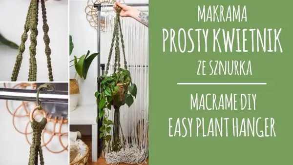 Makramowy kwietnik DIY: Stwórz unikalną ozdobę krok po kroku